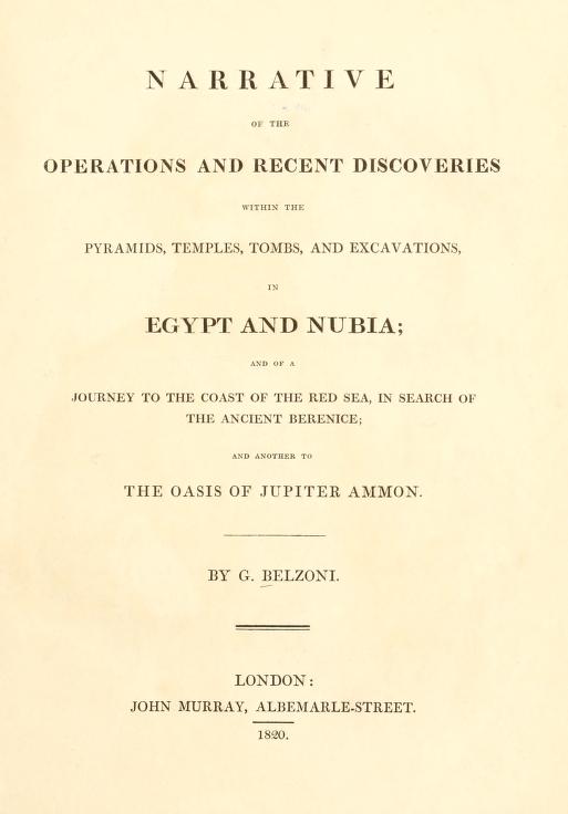 تاريخ سرقة الآثار المصرية .. طورته ضفدعة بمحض الصدفة مذكرات جيوفاني باتيستا بلزوني