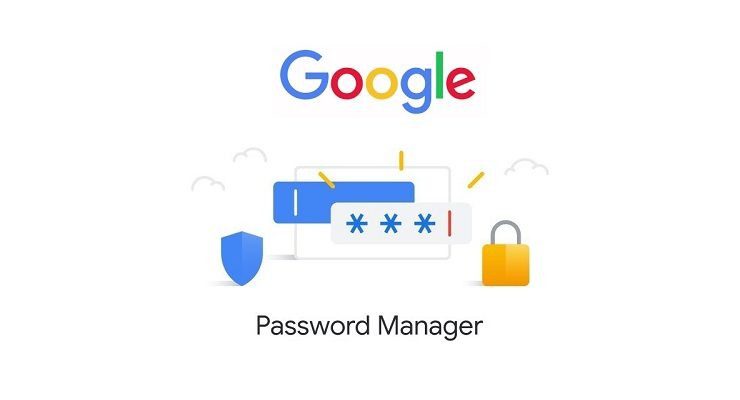 دليل استخدام خاصية جوجل المجانية لإدارة كلمات المرور Google Password Manager