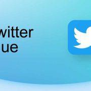 خاصية Twitter Blue ... دليلك الكامل لمعرفة تفاصيل اشتراك تويتر الشهري
